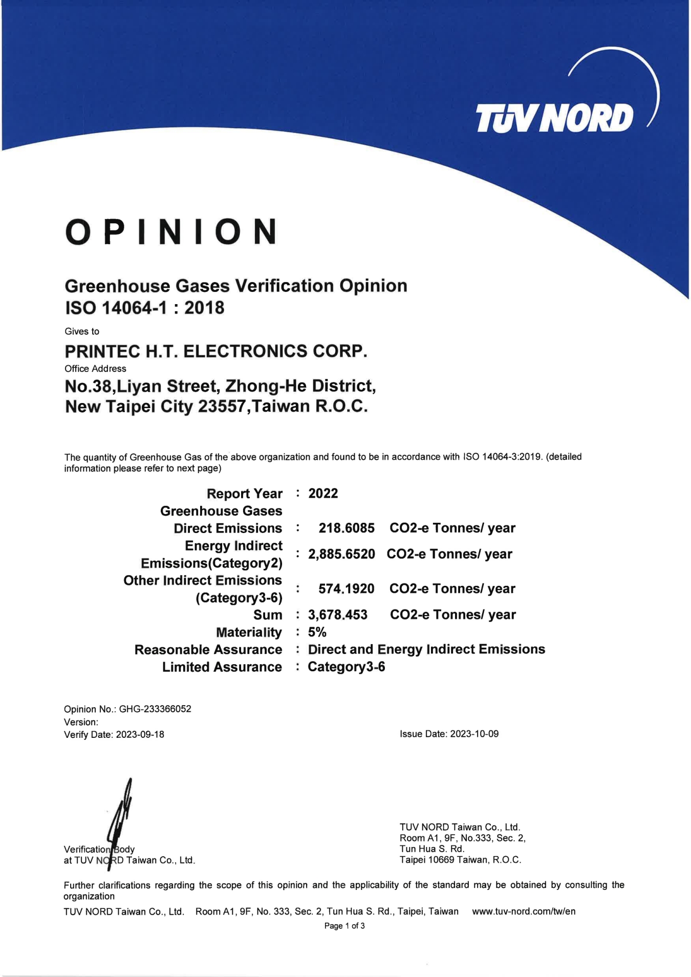 Our company passed the ISO 14064-1 greenhouse gas inventory verification on October 9, 2023.